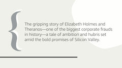 Bad Blood: Secrets and Lies in a Silicon Valley Startup