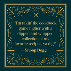 From Crook to Cook: Platinum Recipes from Tha Boss Dogg's Kitchen (Snoop Dogg Cookbook, Celebrity Cookbook with Soul Food Recipes)